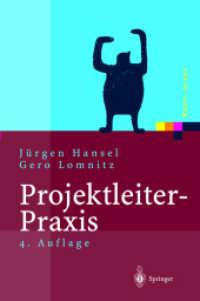 Projektleiter-Praxis : Optimale Kommunikation und Kooperation in der Projektarbeit (Xpert.press) （4., überarb. u. erw. Aufl. 2003. X, 171 S. m. 32 Abb. 24 cm）