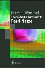 Theoretische Informatik : Petri-Netze (Springer-lehrbuch)