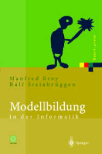 Modellbildung in der Informatik, m. CD-ROM (Xpert.press) （2004. X, 256 S. m. 51 Abb. 24 cm）