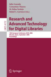 Research and Advanced Technology for Digital Libraries : 10th European Conference, ECDL 2006, Alicante Spain, September 17-22, 2006: Proceedings (Lect