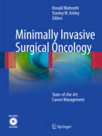 低侵襲外科腫瘍学<br>Minimally Invasive Surgical Oncology : State-of- the-Art Cancer Management
