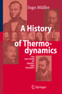 熱力学の歴史：エネルギーとエントロピーの原則<br>A History of Thermodynamics : The Doctrine of Energy and Entropy