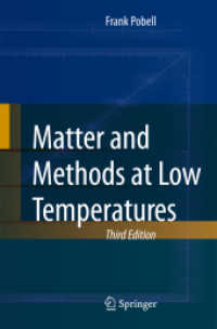 低温における物質・実験法テキスト（第３版）<br>Matter and Methods at Low Temperatures : With 81 Problems （3RD）
