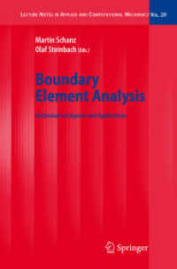 境界要素解析：数学的側面と応用<br>Boundary Element Analysis : Mathematical Aspects and Applications (Lecture Notes in Applied and Computational Mechanics) 〈Vol. 29〉