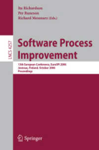 Software Process Improvement : 13th European Conference, EuroSpi 2006, Finland, Proceedings (Lecture Notes in Computer Science) 〈Vol. 4257〉