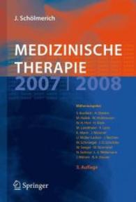 Medizinische Therapie 2007/2008 （3., überarb. u. erw. Aufl. 2007. XLII, 1962 S. m. 362 Abb. 22 cm）