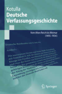 Einführung in die Deutsche Verfassungsgeschichte : Vom Alten Reich bis Weimar (1495 bis 1933) (Springer-Lehrbuch) （2008. 500 S. 23,5 cm）