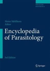 寄生虫学百科事典（第３版）<br>Encyclopedia of Parasitology （3RD）