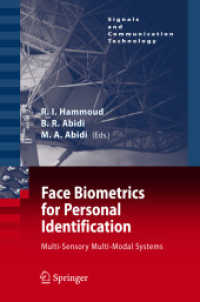 Face Biometrics for Personal Indentification : Multi-Sensory Multi-Modal System (Signals and Communications Technology)
