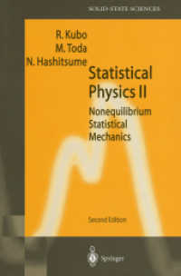 Statistical Physics. Vol.2 Nonequilibrium Statistical Mechanics (Springer Series in Solid-State Sciences Vol.31) （2nd ed. repr. 1998. XVI, 279 p. w. 28 figs. 23,5 cm）
