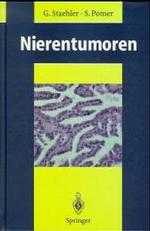 Nierentumoren : Grundlagen, Diagnostik, Therapie