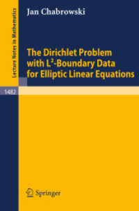 The Dirichlet Problem with L2-Boundary Data for Elliptic Linear Equations (Lecture Notes in Mathematics, Volume 1482) （2008. 180 S. 235 mm）