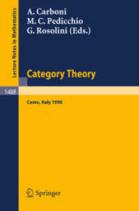 Category Theory : Proceedings of the International Conference held in Como, Italy, July 22-28, 1990 (Lecture Notes in Mathematics, Volume 1488) （2008. 504 S. 235 mm）