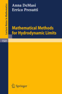 Mathematical Methods for Hydrodynamic Limits (Lecture Notes in Mathematics, Volume 1501) （2008. 208 S. 235 mm）