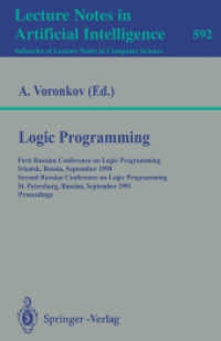 Logic Programming (Lecture Notes in Computer Science, Volume 592) （2007. 532 S. 235 mm）