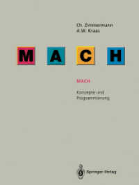 Mach : Konzepte und Programmierung （1993. xiv, 192 S. XIV, 192 S. 2 Abb. 254 mm）