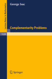 Complementarity Problems (Lecture Notes in Mathematics, Volume 1528) （2008. 304 S. 235 mm）