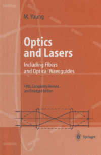 Optics and Lasers : Including Fibers and Optical Waveguides （5. Aufl. 2014. xix, 498 S. XIX, 498 p. 235 mm）