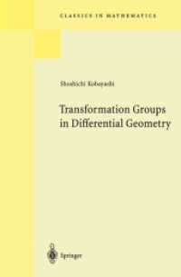 Transformation Groups in Differential Geometry (Classics in Mathematics) -- Paperback （REPRINT OF）