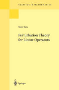 Perturbation Theory for Linear Operators (Classics in Mathematics (CIM)) （2ND）