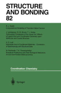 Coordination Chemistry (Structure and Bonding .82) （1995. vii, 200 S. VII, 200 p. 1 illus. 235 mm）