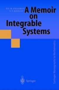 A Memoir on Integrable Systems (Springer Monographs in Mathematics)