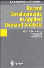 Recent Developments in Applied Demand Analysis : Alcohol, Advertising and Global Consumption （1995）