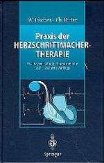 Praxis Der Herzschrittmachertherapie （2ND）