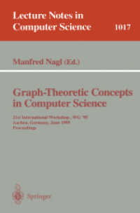 Graph-Theoretic Concepts in Computer Science : 21st International Workshop, Wg '95 Aachen, Germany, June 20-22, 1995 : Proceedings (Lecture Notes in Computer Science)
