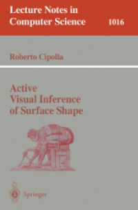 Active Visual Inference of Surface Shape (Lecture Notes in Computer Science)