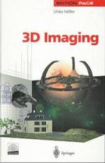3D Imaging (NATO Asi Series. Series F, Computer and System Sciences)