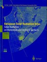 European Solar Radiation Atlas : Solar Radiation on Horizontal and Inclined Surfaces （3RD）