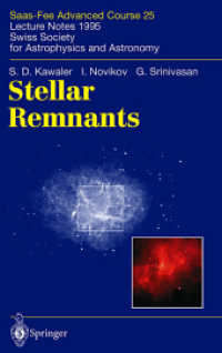 Stellar Remnants : Saas-Fee Advanced Course 25 Lecture Notes 1995 Swiss Society for Astrophysics and Astronomy (Saas-fee Advanced Course 25 Lecture No