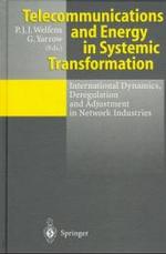 Telecommunications and Energy in Systemic Transformation : International Dynamics, Deregulation and Adjustment in Network Industries （1997）