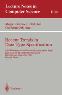 Recent Trends in Data Type Specification : 11th Workshop on Specification of Abstract Data Types Joint with the 8th Compass Workshop Oslo, Norway, Sep