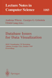 Database Issues for Data Visualization : IEEE Visualization '95 Workshop Atlanta, Georgia, Usa, October 28, 1995 : Proceedings (Lecture Notes in Compu
