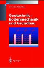 Geotechnik - Bodenmechanik Und Grundbau