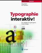 Typographie Interaktiv! : Ein Leitfaden Fur Gelungenes Screen-Design (Edition Page)