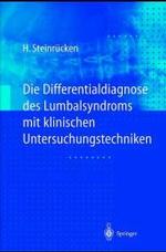 Die Differentialdiagnose Des Lumbalsyndroms Mit Klinischen Untersuchungstechniken