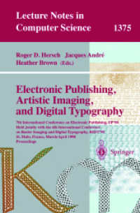 Electronic Publishing, Artistic Imaging, and Digital Typography : 7th International Conference on Electronic Publishing, Ep '98 Held Jointly with the