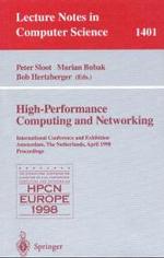 High-Performance Computing and Networking : International Conference and Exhibition, Amsterdam, the Netherlands, April 21-23, 1998: Proceedings (Lecture Notes in Computer Science)