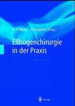 Ellbogenchirurgie in Der Praxis