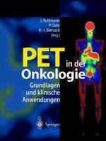 Pet in Der Onkologie : Grundlagen Und Klinische Anwendung