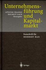 Unternehmensfuhrung Und Kapitalmarkt : Festschrift Fur Herbert Hax