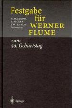 Festgabe Fa1/4r Werner Flume: Zum 90. Geburtstag