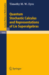 Quantum Stochastic Calculus and Representations of Lie Superalgebras (Lecture Notes in Mathematics)
