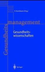 Gesundheitswissenschaften (Handbuch Gesundheitsmanagement)