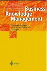 Business Knowledge Management : Praxiserfahrungen Mit Intranetbasierten Losungen