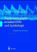 Dopplersonographie in Geburtshilfe Und Gynakologie : Leitfaden Fur Die Praxis