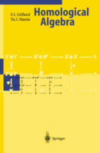 Homological Algebra (Encyclopaedia of Mathematical Sciences 38) （Softcover reprint of the original 1st ed. 1994. 1999. v, 222 S. V, 222）